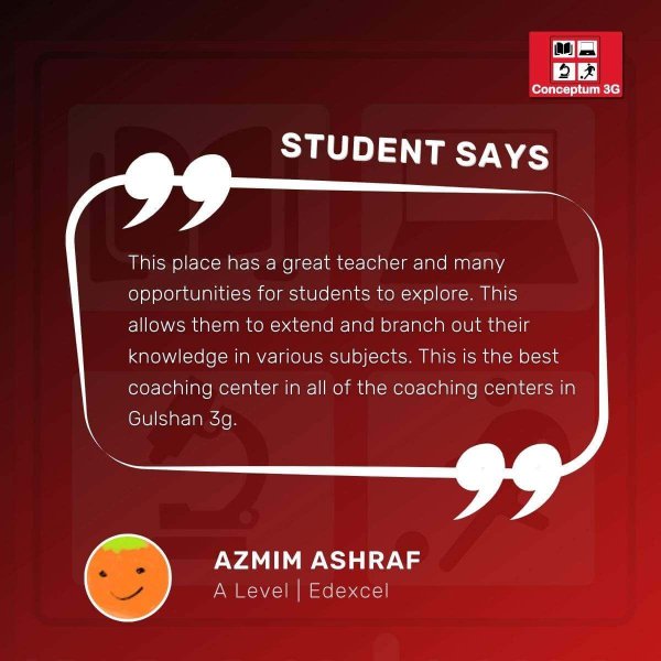 Azmim Ashraf feedback about conceptum 3G Gulshan- O and A Level English Medium Coaching Center