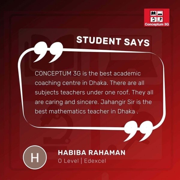 Habiba Rahaman feedback about conceptum 3G Gulshan- O and A Level English Medium Coaching Center
