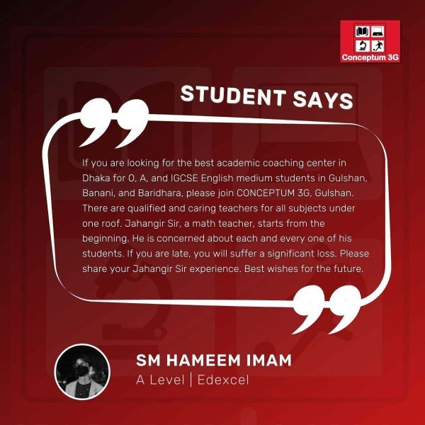 SM Hameem Imam feedback about conceptum 3G Gulshan- O and A Level English Medium Coaching Center